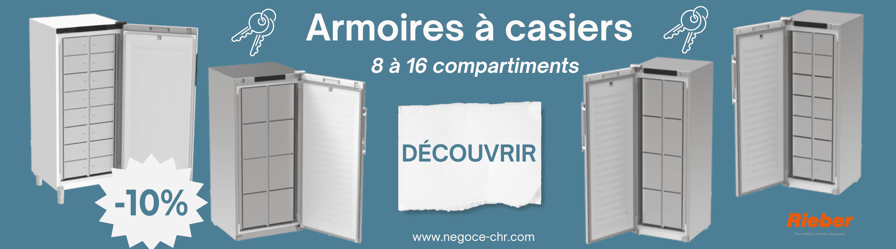 Nouveauté ! Armoires à casiers Rieber à -10% Nouveauté ! Armoires à casiers Rieber à -10%